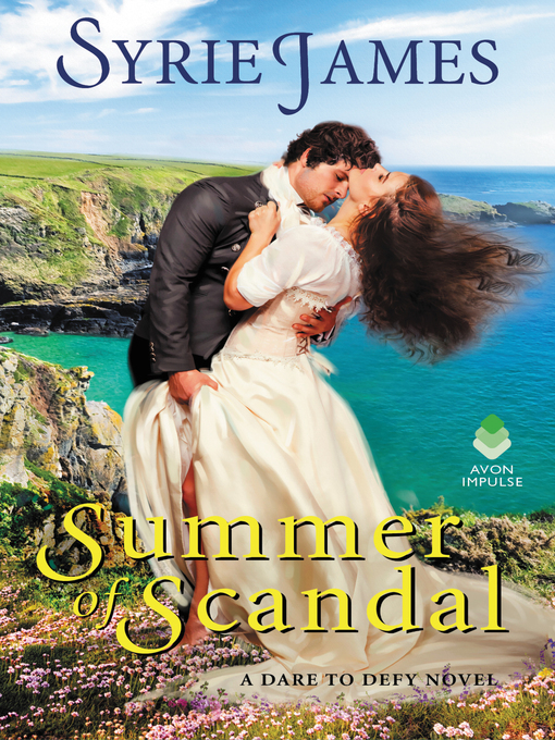 Title details for Summer of Scandal by Syrie James - Available